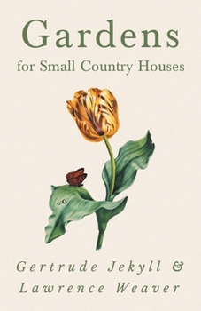Paperback Gardens for Small Country Houses Book