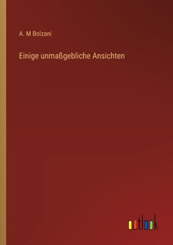 Paperback Einige unmaßgebliche Ansichten [German] Book