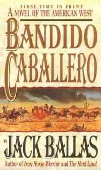 Mass Market Paperback Bandido Caballero Book