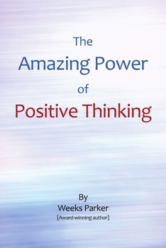 Paperback The Amazing Power of Positive Thinking Book