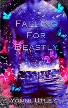 Paperback Falling For Beastly: The Aserothians Book