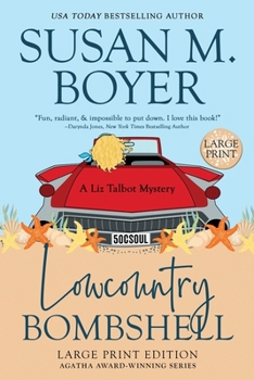 Paperback Lowcountry Bombshell: A Liz Talbot Mystery [Large Print] Book