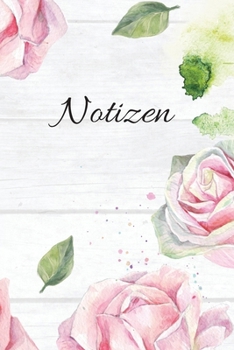 Notizen: Blanko Pink Rosa Floral Design Heft für Aufzeichnungen Lettering Handschrift | Kreatives Geschenk für Kinder und Erwachsene | Frauen Männer Freundinnen und Kollegen (German Edition)
