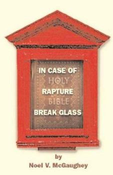 Paperback In Case of Rapture Break Glass Book