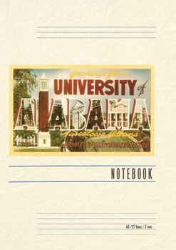 Paperback Vintage Lined Notebook Greetings from University of Alabama, Tuscaloosa Book