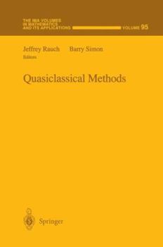 Hardcover Quasiclassical Methods Book