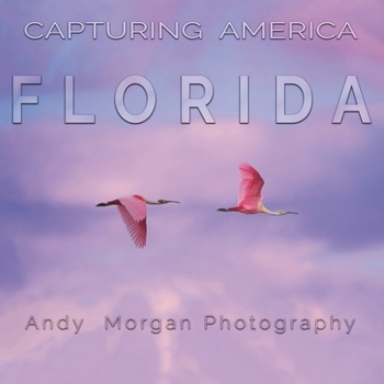 Paperback Capturing America - Florida Book