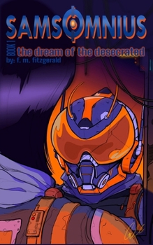 Samsomnius: The Dream of the Desecrated