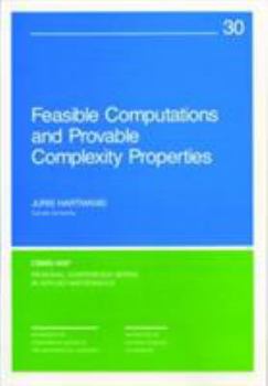 Paperback Feasible Computations and Provable Complexity Properties Book