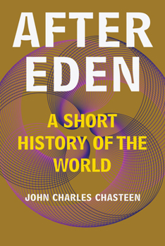 Paperback After Eden: A Short History of the World Book