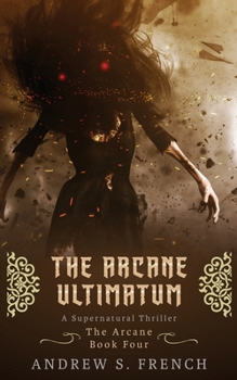 Paperback The Arcane Ultimatum Book