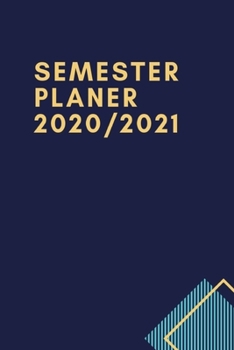 Semester Planer 2020 / 2021 (German Edition)