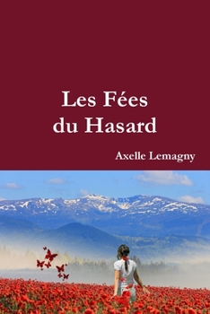 Paperback Les Fées du Hasard [French] Book