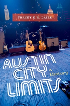 Hardcover Austin City Limits: A History Book