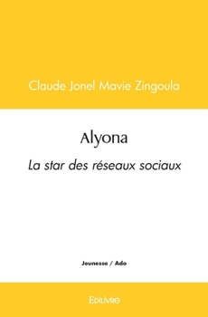 Paperback Alyona: La star des réseaux sociaux [French] Book
