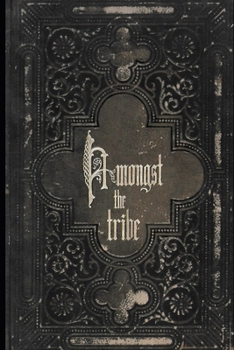 Paperback Amongst the Tribe Book