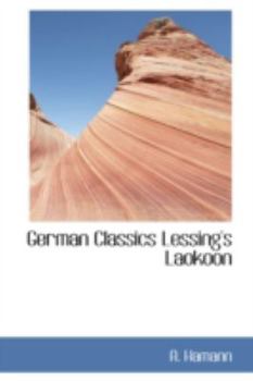 Paperback German Classics Lessing's Laokoon Book