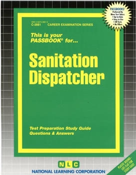 Spiral-bound Sanitation Dispatcher: Passbooks Study Guide Book