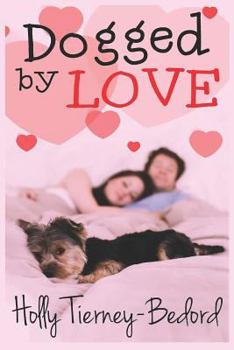 Paperback Dogged by Love Book