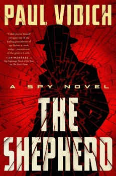 Hardcover The Shepherd: A Spy Novel (An Alex Matthews Story) Book