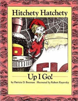 Hardcover Hitchety Hatchety Up I Go! Book