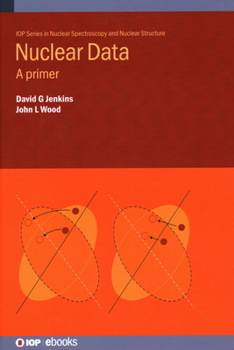 Hardcover Nuclear Data: A primer Book