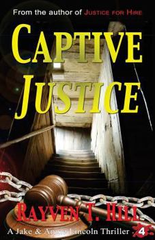 Paperback Captive Justice: A Private Investigator Mystery Series Book