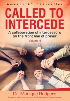 Paperback Called To Intercede: Volume 4 Book