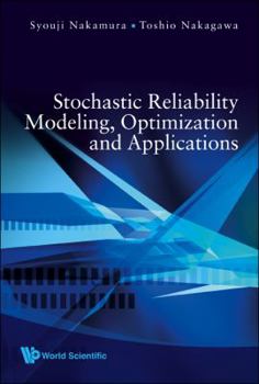 Hardcover Stochastic Reliability Modeling, Optimization and Applications Book