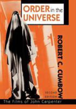 Hardcover Order in the Universe: The Films of John Carpenter Book