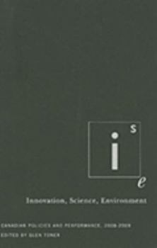Hardcover Innovation, Science, Environment 08/09: Canadian Policies and Performance, 2008-2009 Book