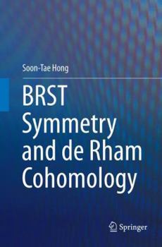 Paperback Brst Symmetry and de Rham Cohomology Book