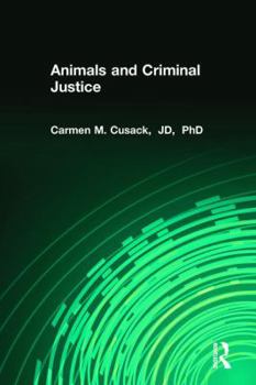 Paperback Animals and Criminal Justice Book