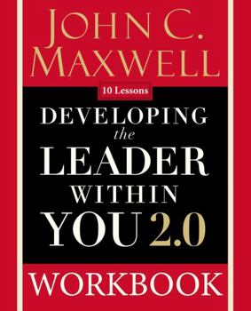 Paperback Developing the Leader Within You 2.0 Workbook Book