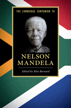 Paperback The Cambridge Companion to Nelson Mandela Book