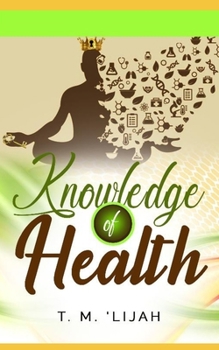 Paperback Knowledge of Health: The Miseducation of Dieting Book