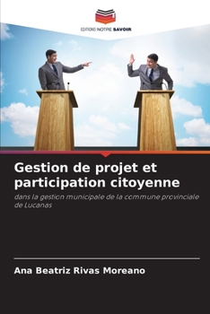 Paperback Gestion de projet et participation citoyenne [French] Book