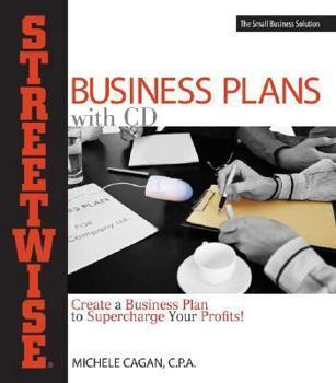 Paperback Streetwise Business Plans: Create a Business Plan to Supercharge Your Profits! [With CD (Audio)] Book