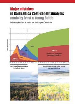 Paperback Major mistakes in Rail Baltica Cost-Benefit Analysis made by Ernst & Young Baltic Book