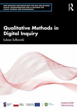 Paperback Qualitative Methods in Digital Inquiry Book