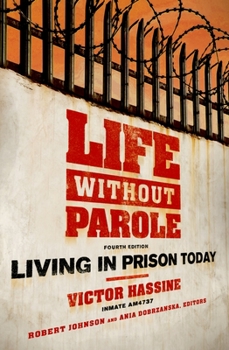 Paperback Life Without Parole: Living in Prison Today Book