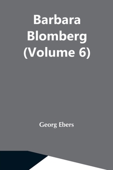 Barbara Blomberg, Vol. 6