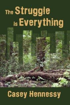 Hardcover The Struggle Is Everything Book