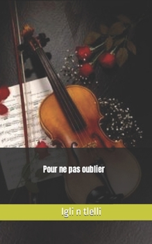Paperback Pour ne pas oublier [French] Book