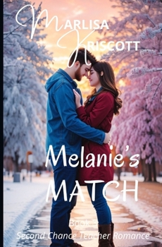 Paperback Melanie's Match: Christian Romance Book