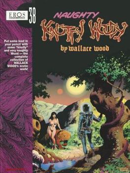 Paperback Naughty Knotty Woody Book