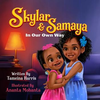 Paperback Skylar & Samaya: In Our Own Way Book