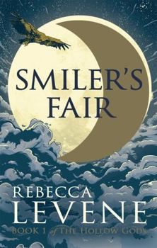 Hardcover Smiler's Fair (The Hollow Gods) Book