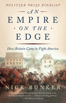 Paperback An Empire on the Edge: How Britain Came to Fight America Book