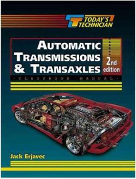 Paperback Today's Technician: Automotive Automatic Transmission and Transaxles Book